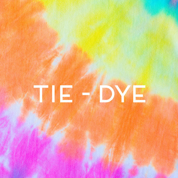 Tie - Dye